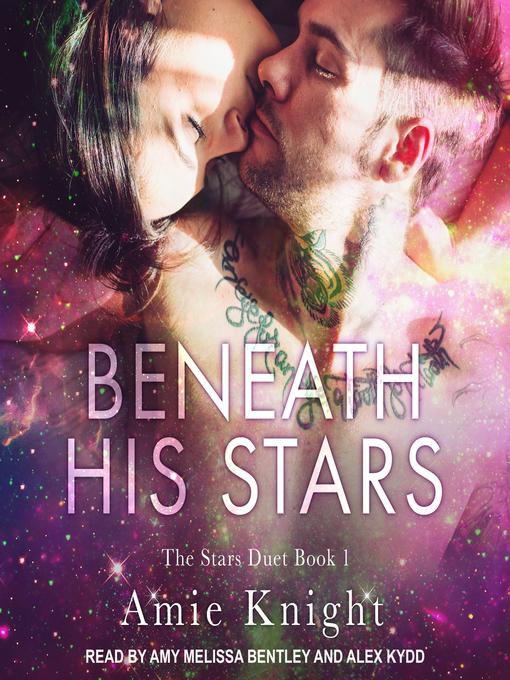 Title details for Beneath His Stars by Amie Knight - Wait list